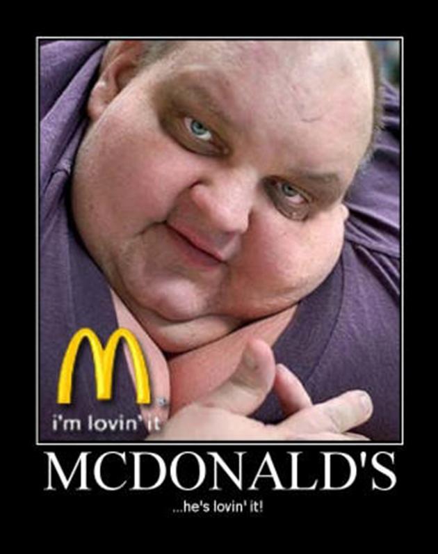 He's Lovin It Funny Fat Man McDonald's Poster