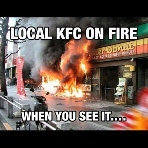 Local KFC On Fire Funny Image