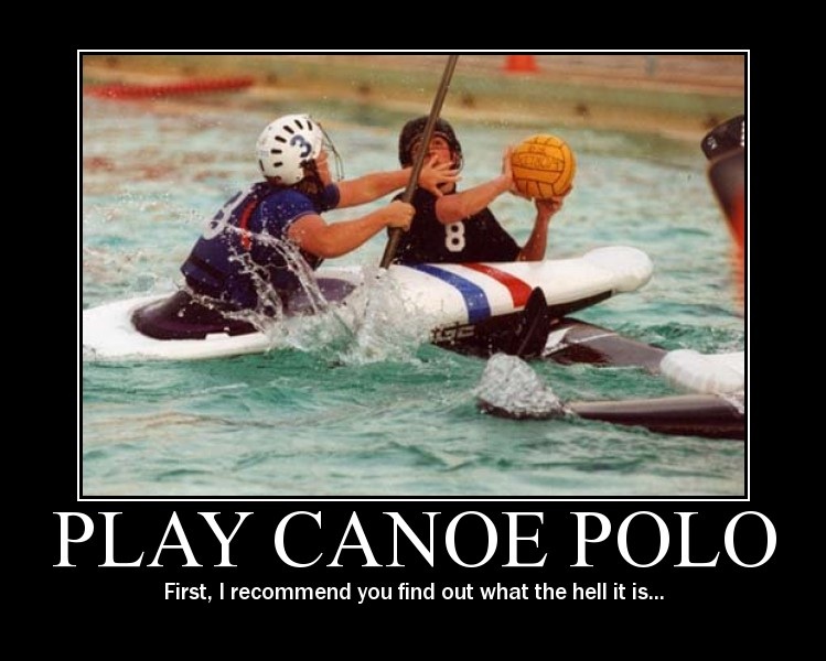 Play Canoe Polo Funny Poster