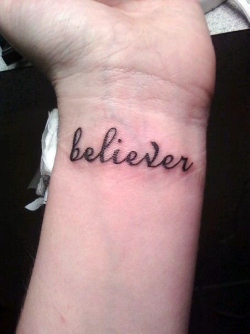 Believer Wrist Tattoo For Women