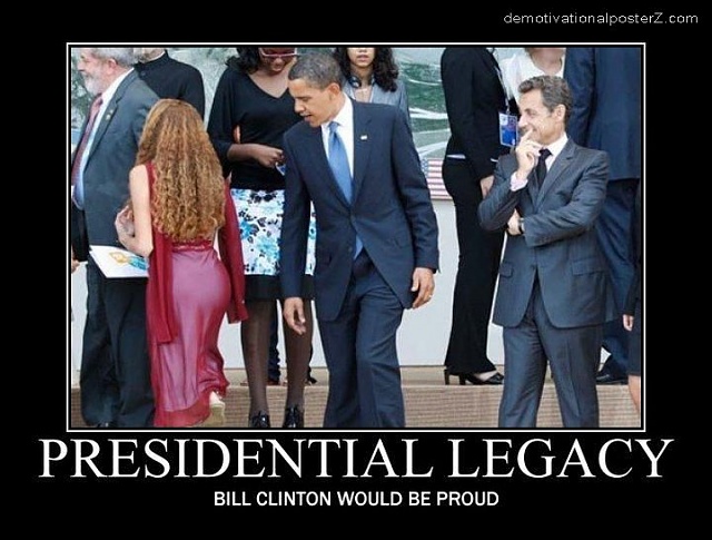Bill Clinton Would Be Proud Funny Obama Poster