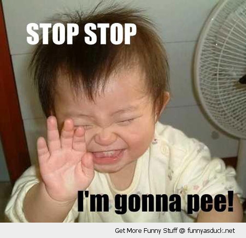 Funny Laughing Baby Say Stop I Am Gonna Pee