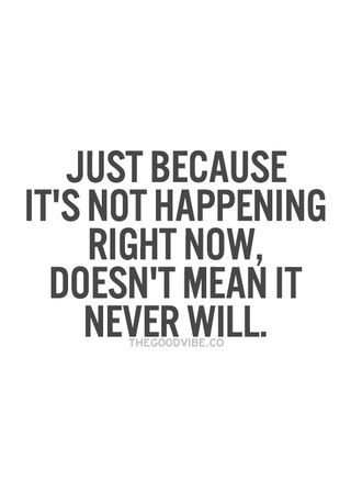 Just because it's not happening right now, doesn't mean it never will.