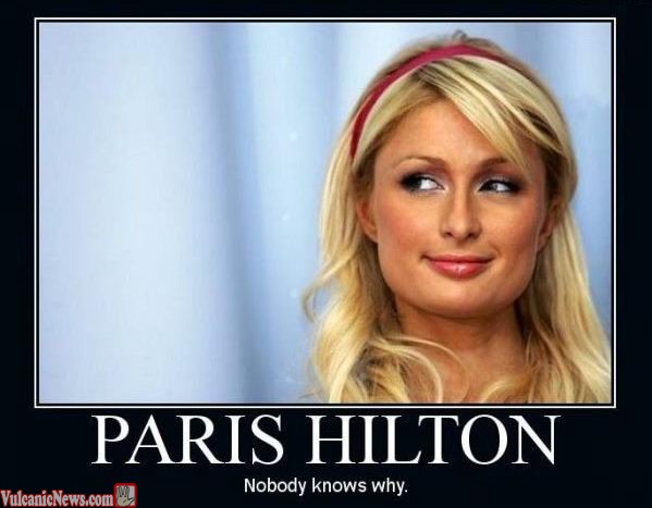 Nobody Knows Why Funny Paris Hilton Poster