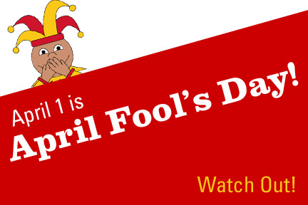April 1 Is April Fool's Day Ecard