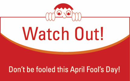 Don't Be Fooled This April Fool's Day Ecard