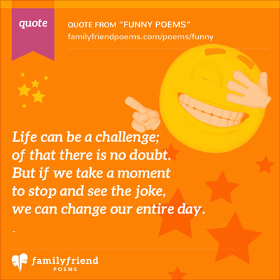 Funny Life Can Be A Challenge Poem Image