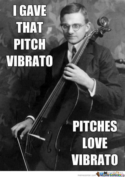 I Gave That Pitch Vibrato Funny Musicians Image
