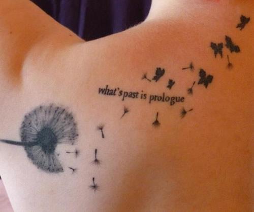 Left Back Shoulder Dandelion Puff And Quote Tattoo