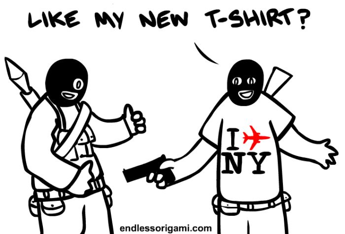 Like My New Tshirt Funny Terrorists Image