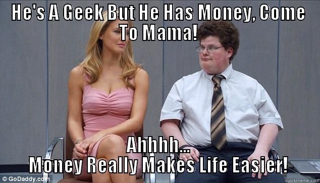 Money Really Makes Life Easier Funny Meme Picture