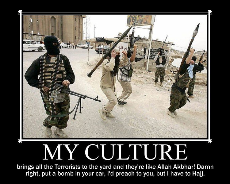 My Culture Funny Terrorists Poster