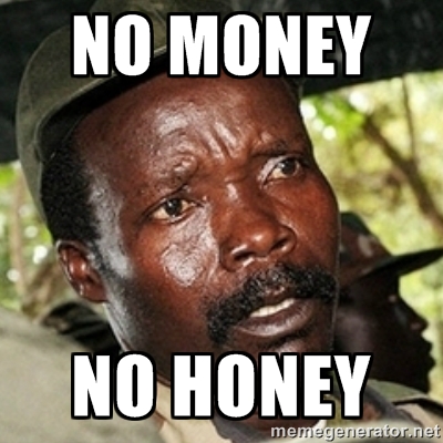 No Money No Honey Funny Meme Image