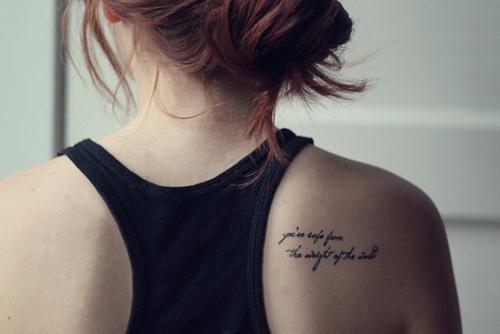 Quote Tattoo On Right Back Shoulder