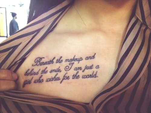 Quote Tattoo On Right Collar Bone