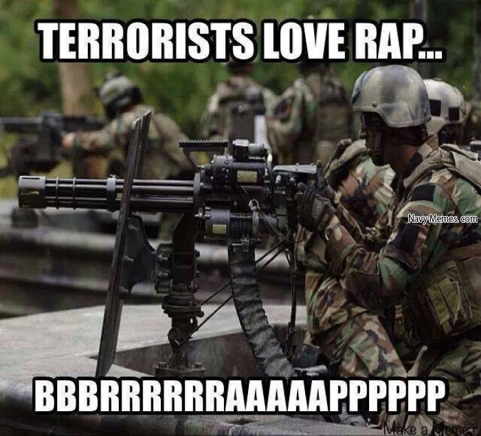 Terrorists Love Rap Funny Meme Picture