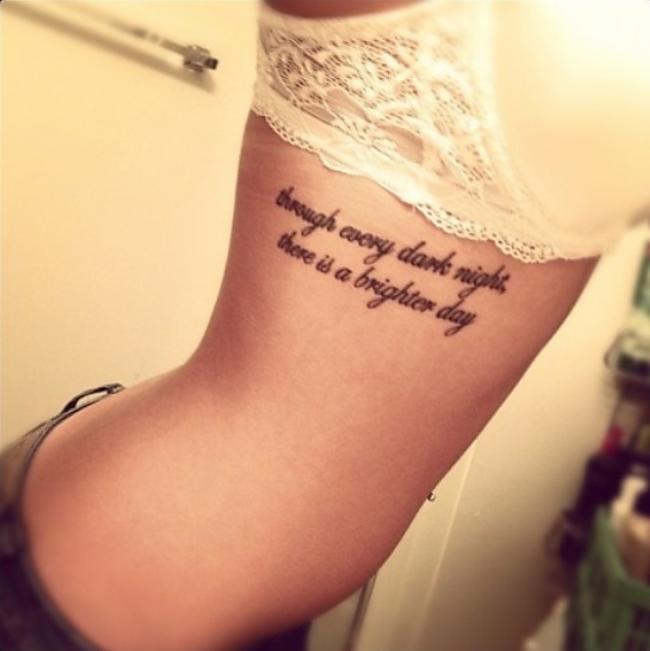 Through Every Dark Night Quote Tattoo On Girl Side Rib