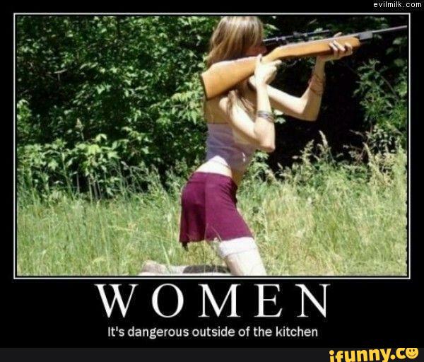 Women It's Dangerous Outside Of Kitchen Funny Picture