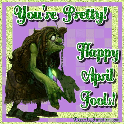 You're Pretty Happy April Fool Glitter Ecard