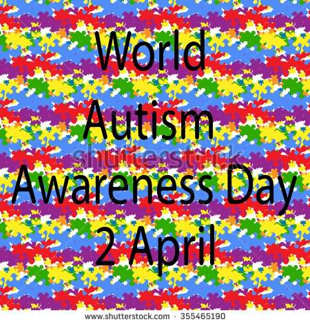 World Autism Awareness Day 2 April