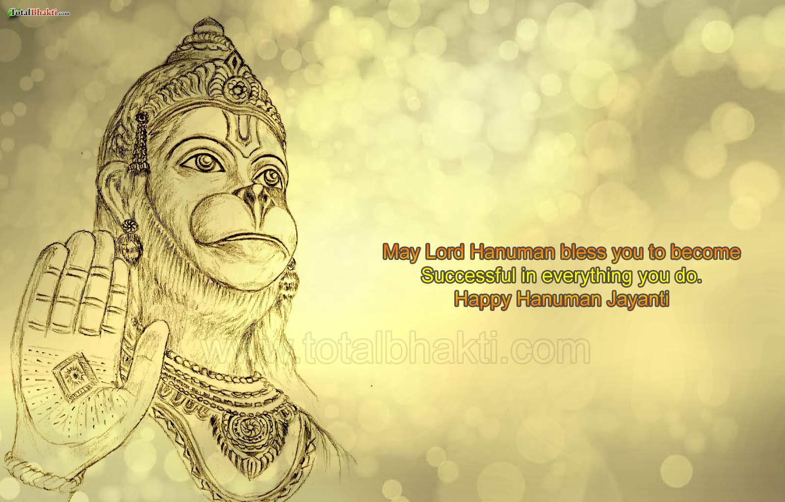 May Lord Hanuman Bless You To Become Successful In Everything You Do Happy Hanuman Jayanti