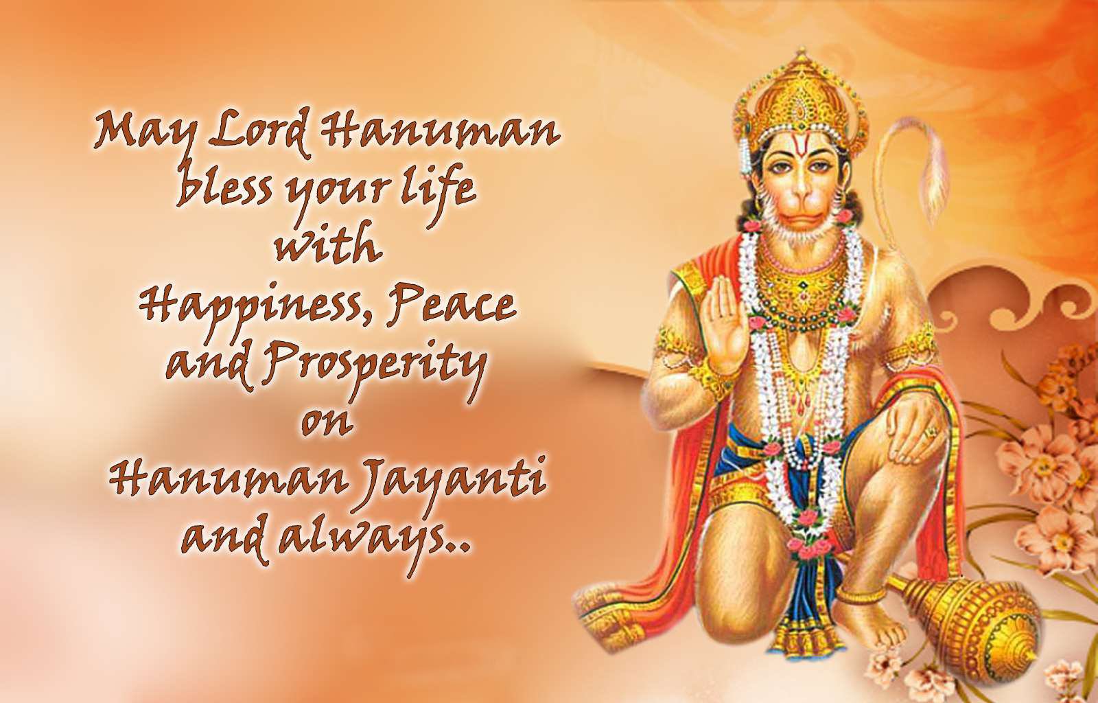 May Lord Hanuman Bless Your Life With Happiness, Peace And Prosperity On Hanuman Jayanti And Always