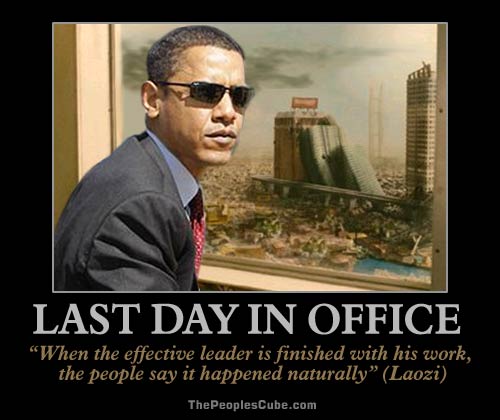 Obama Last Day In Office Funny Inspirational Image