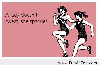 A Lady Doen’t Sweat She Sparkles Funny Image