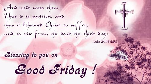 Blessings To You On Good Friday