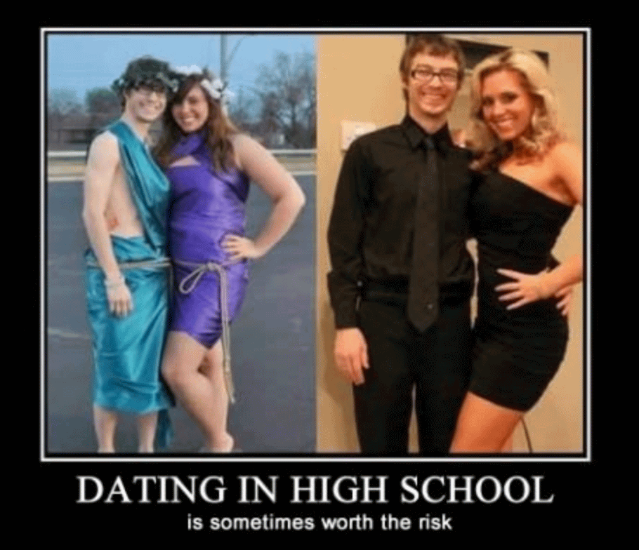 Dating In High School Is Sometimes Worth The Risk Funny Image