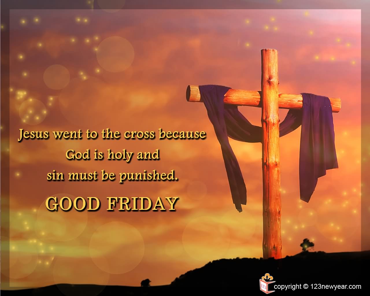 God Is Holy And Sin Must Be Punished Good Friday