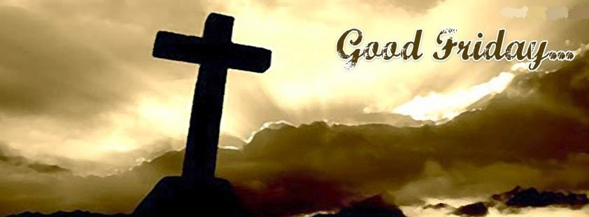 Good Friday Cross Image For Facebook Cover