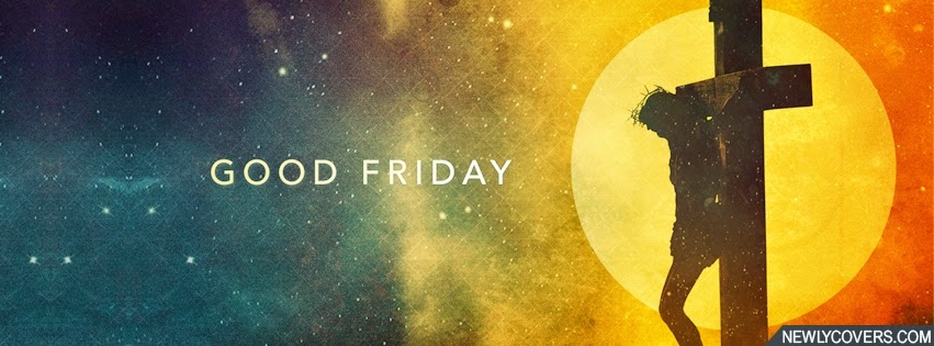 Good Friday Greetings Facebook Cover Picture