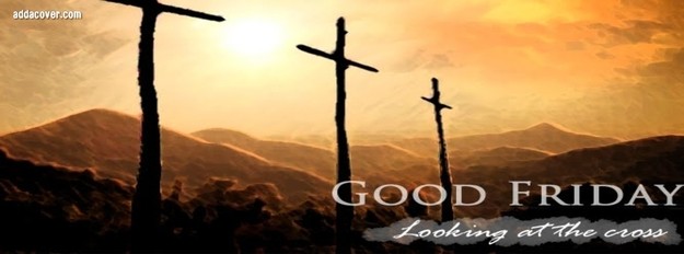 Good Friday Looking At The Cross Facebook Cover Photo