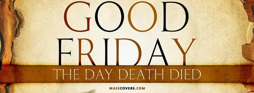 Good Friday The Day Death Died Facebook Cover Image