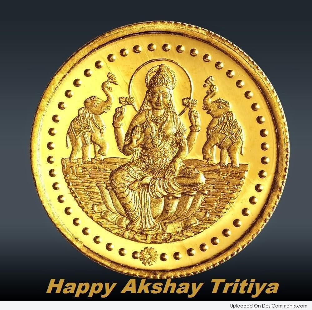 Happy Akshaya Tritiya Goddess Lakshmi Blessings Golden Coin