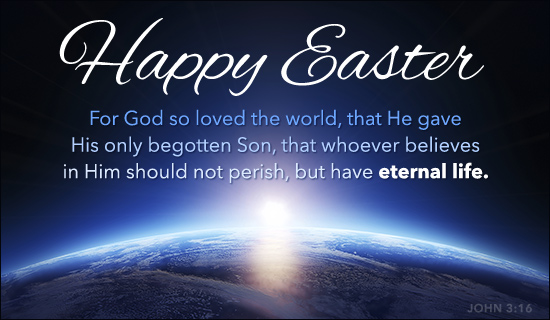 Happy Easter For God So Loved The World