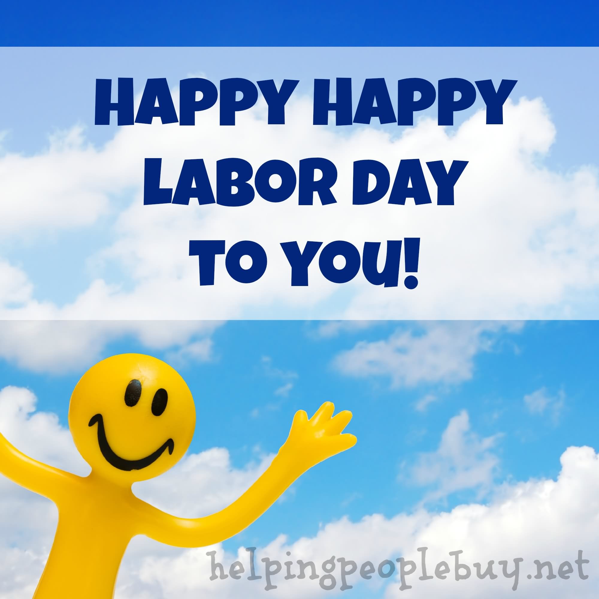 Happy Labor Day To You