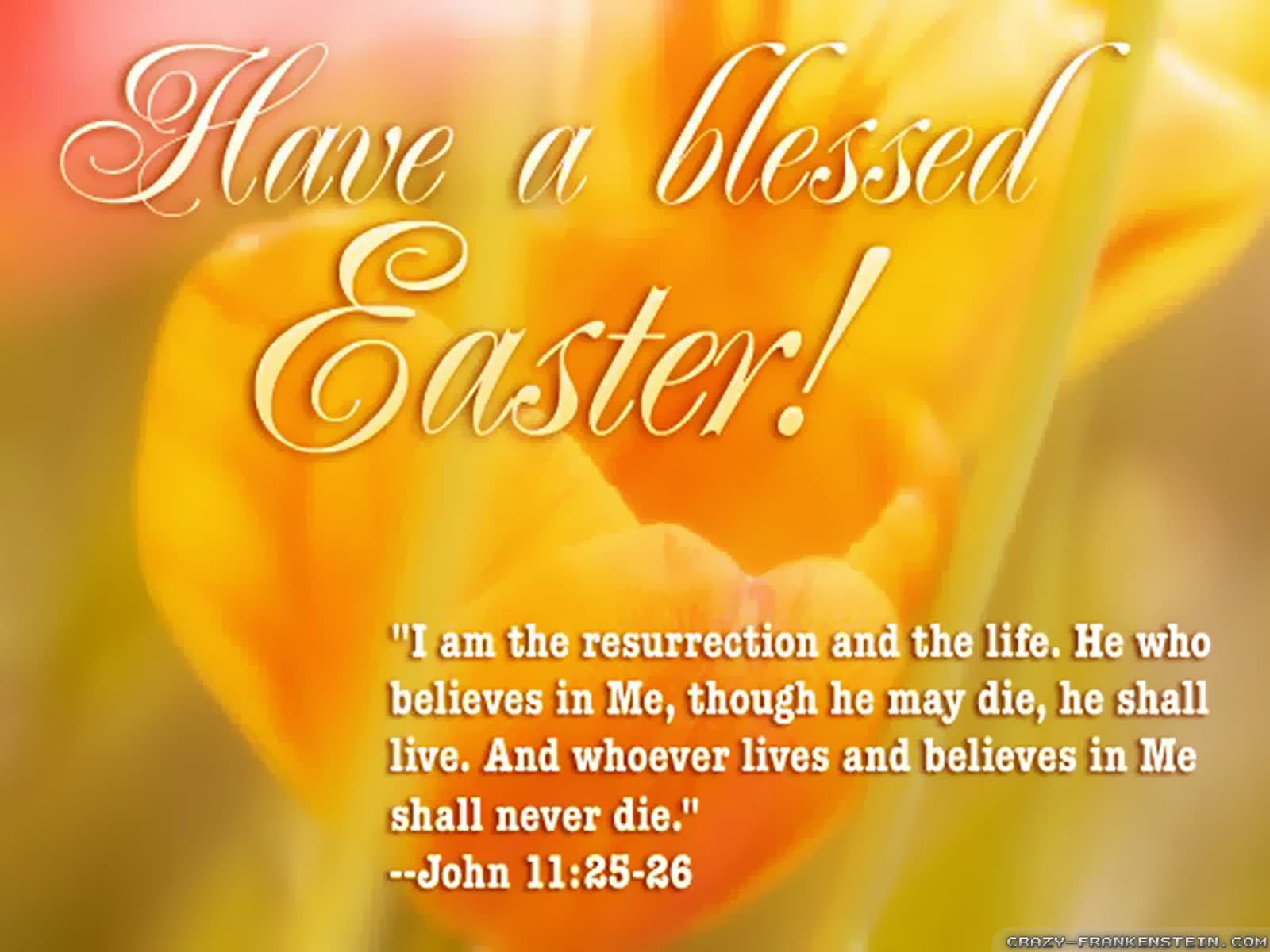 Have A Blessed Easter