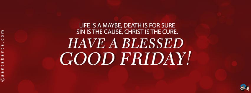 Have A Blessed Good Friday Facebook Cover Image
