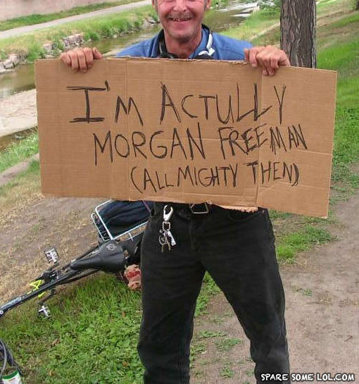 I Am Actually Morgan Freeman Funny Play On Words Image