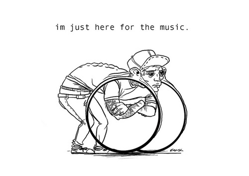 I Am Just Here For The Music Funny Drawing Image