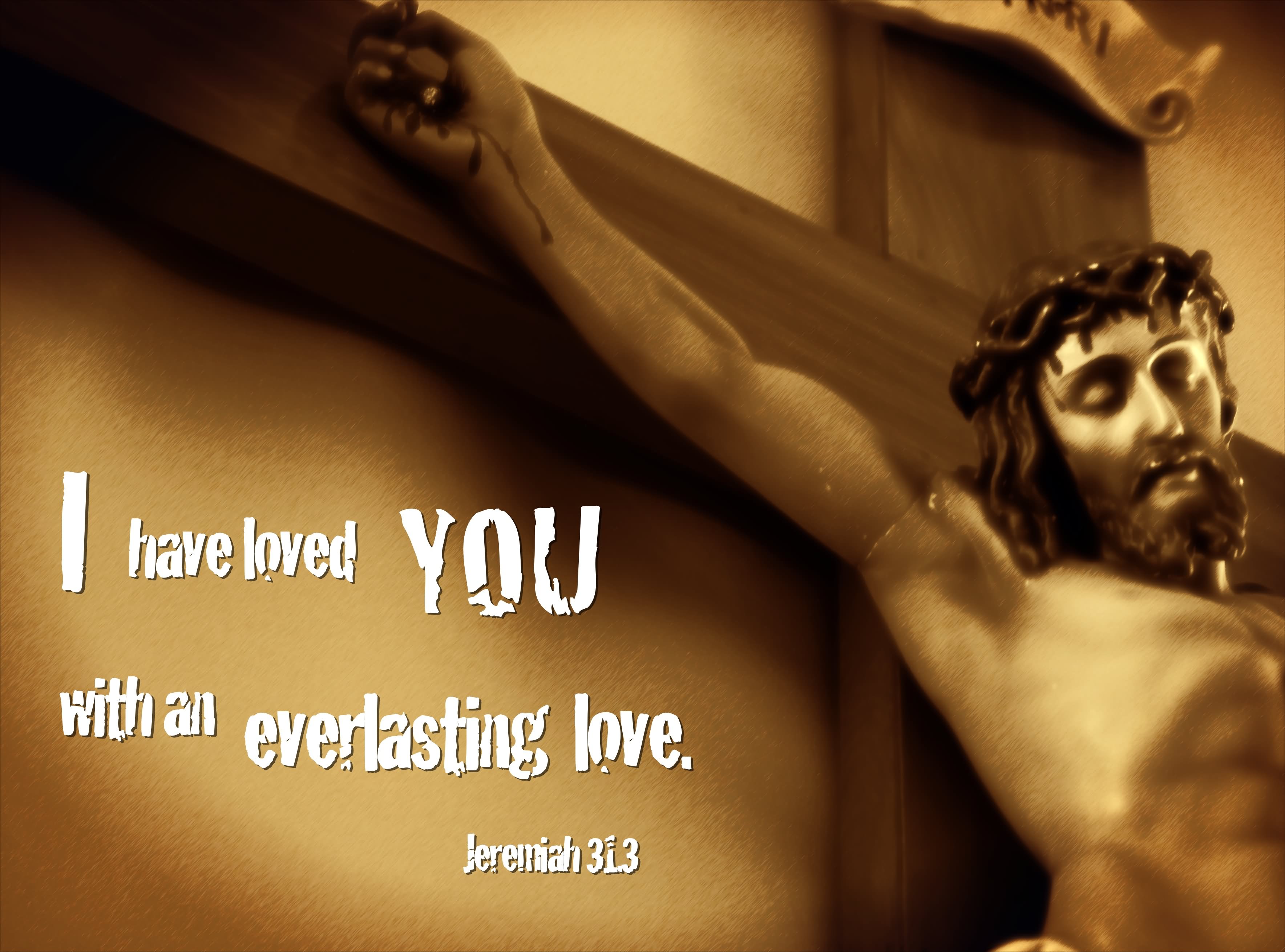I Have Loved You With An Everlasting Love Good Friday