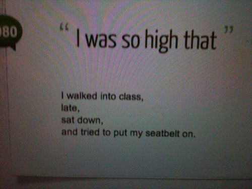 I Was So High That Funny Image