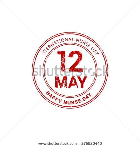 International Nurses Day 12 May Happy Nurse Day