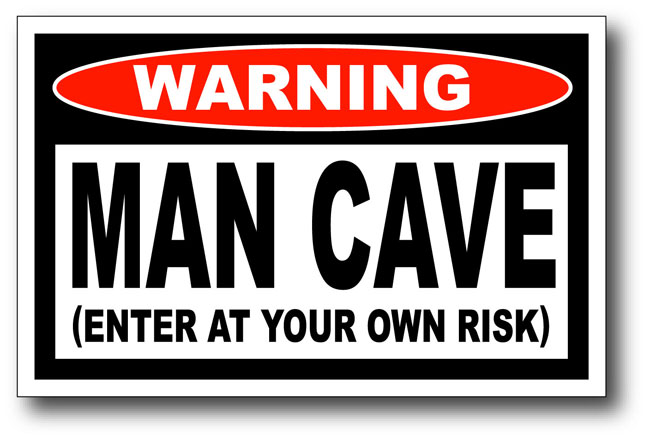 Man Cave Enter Your Own Risk Funny Warning Sticker Picture