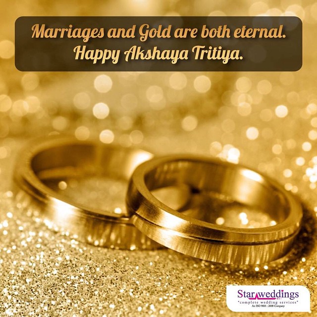 Marriages And Gold Are Both Eternal Happy Akshaya Tritiya