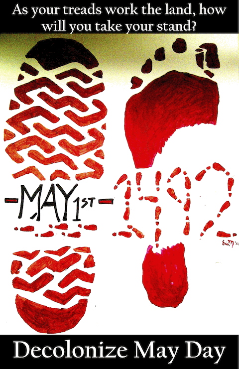 May 1st 1492 Decolonize May Day