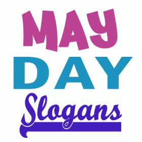 May Day Slogans