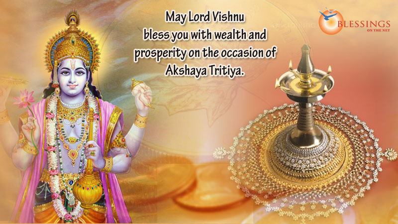 May Lord Vishnu Bless You With Wealth And Prosperity On The Occasion Of Akshaya Tritiya